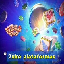 2xko plataformas